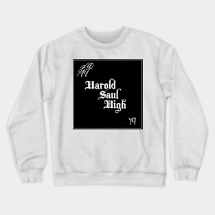 Harold Saul High Crewneck Sweatshirt